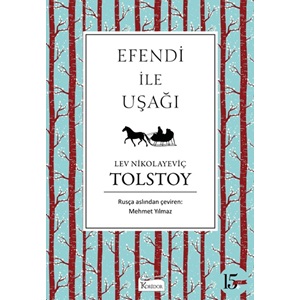 Efendi İle Uşağı - Lev Tolstoy