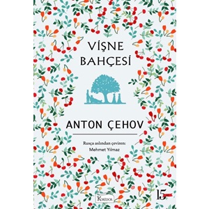 Vişne Bahçesi - Anton Çehov