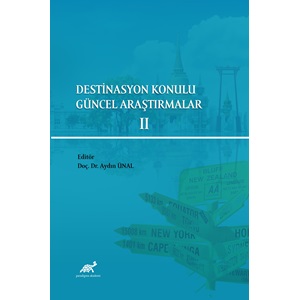 Destinasyon Konulu Güncel Araştırmalar II