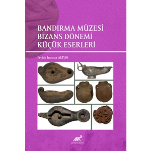 Bandırma Müzesi Bizans Dönemi Küçük Eserleri