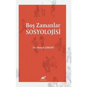 Boş Zamanlar Sosyolojisi