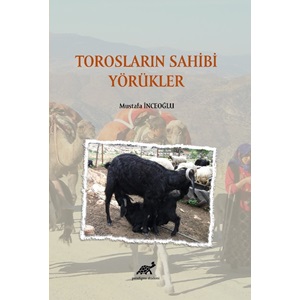 Torosların Sahibi Yörükler