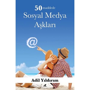 50 Maddede Sosyal Medya Aşkları Sırtlan'ı Alfa'ya Çevirebilmek