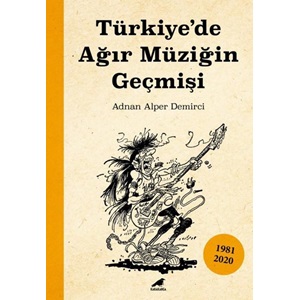 Türkiyede Ağır Müziğin Geçmişi