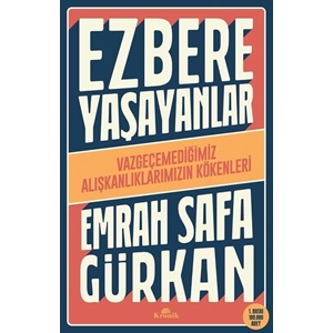 Ezbere Yaşayanlar