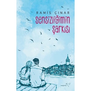 Sensizliğimin Şarkısı