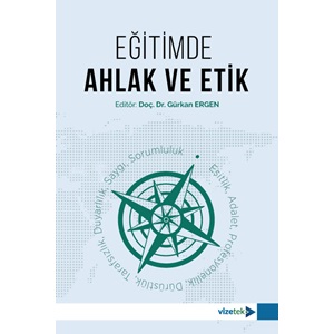 Eğitimde Ahlak ve Etik