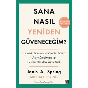 Sana Nasıl Yeniden Güveneceğim