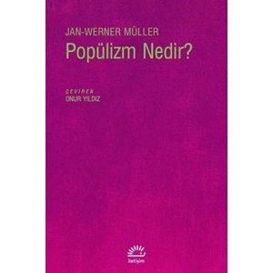 Popülizm Nedir?