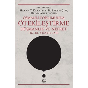 Osmanlı Toplumunda Ötekileştirme