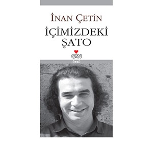 İÇİMİZDEKİ ŞATO