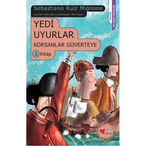 Korsanlar Güverteye 3 - Yedi Uyurlar