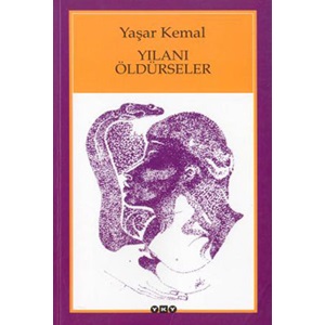 Yılanı Öldürseler