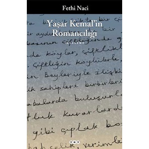 Yaşar Kemalin Romancılığı