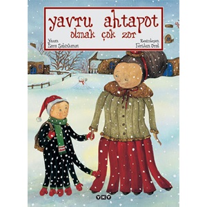 Yavru Ahtapot Olmak Çok Zor Ciltli