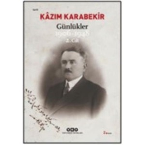 Kazım Karabekir Günlükler 1906 1948 2 Cilt