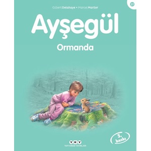 Ayşegül Serisi 27 Ormanda