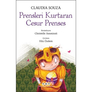 Prensleri Kurtaran Cesur Prenses