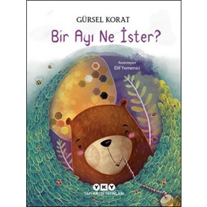 Bir Ayı Ne İster