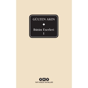 Gülten Akın Bütün Eserleri 1