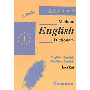 Medium English Dictionary English Turkish Turkish English