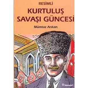 Kurtuluş Savaşı Güncesi