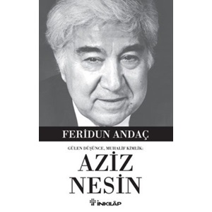 Gülen Düşüce, Muhalif Kimlik Aziz Nesin