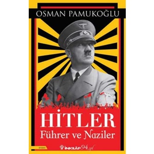 Hitler Führer ve Naziler