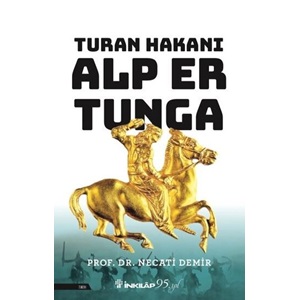 Turan Hakanı Alp Er Tunga