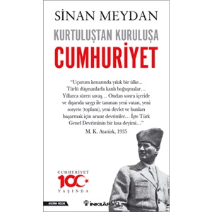 Kurtuluştan Kuruluşa Cumhuriyet