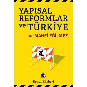 Yapısal Reformlar ve Türkiye