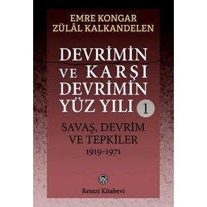 Devrimin ve Karşı Devrimin Yüz Yılı 1