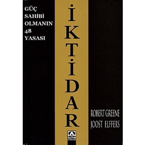 İktidar Güç Sahibi Olmanın 48 Yasası