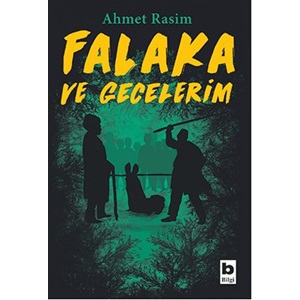 Falaka ve Gecelerim