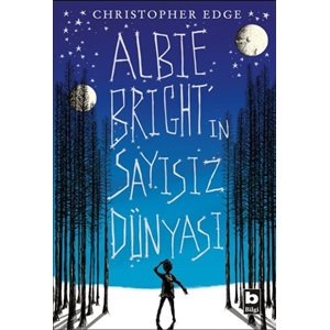 Albie Bright’ın Sayısız Dünyası