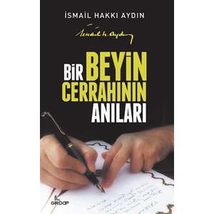 Bir Beyin Cerrahının Anıları