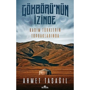 Gökbörü'nün İzinde