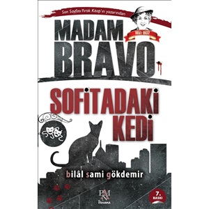 Madam Bravo Sofitadaki Kedi