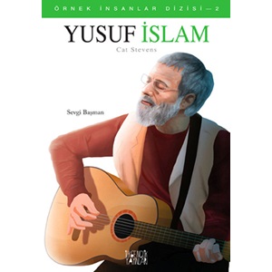 Örnek İnsanlar Dizisi 2 Yusuf İslam