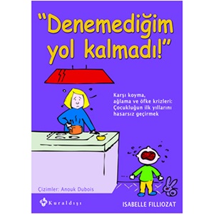 Denemediğim Yol Kalmadı