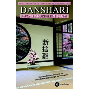 Danshari Japon Ev Düzenleme Sanatı