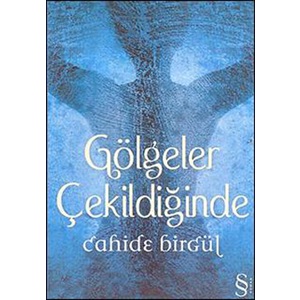 Gölgeler Çekildiğinde