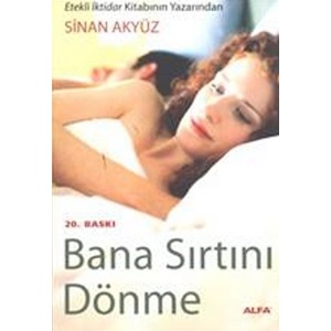 Bana Sırtını Dönme