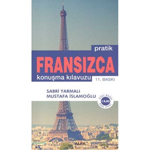 Pratik Fransızca Konuşma Kılavuzu