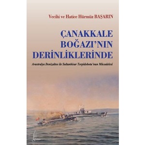 Çanakkale Boğazı'nın Derinliklerinde