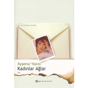 Kadınlar Ağlar