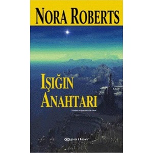 Işığın Anahtarı Anahtar Üçlemesi 1. Kitap