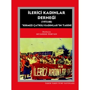 İlerici Kadınlar Derneği 1975 1980