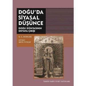 Doğuda Siyasal Düşünce Doğu Dünyasının Ortaya Çıkışı