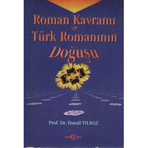 Roman Kavramı ve Türk Romanının Doğuşu